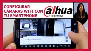 Como-instalar-y-configurar-una-camara-WiFi-Dahua-desde-nuestro-Smartphone-VIDEOTUTORIAL